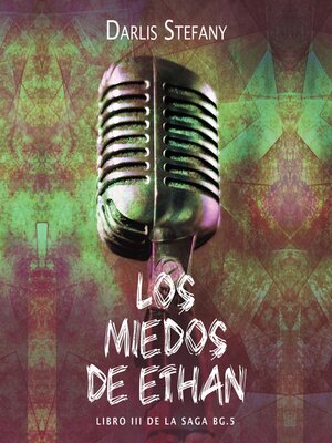 cover image of Los miedos de Ethan
